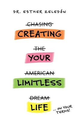 Creating Your Limitless Life