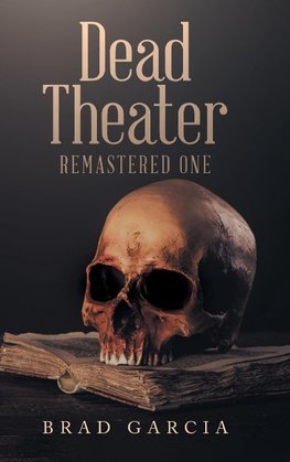 Dead Theater Remastered One