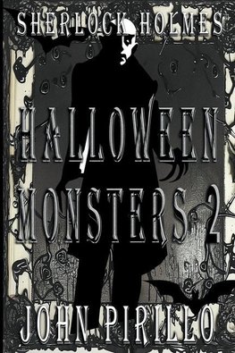 Sherlock Holmes, Halloween Monsters