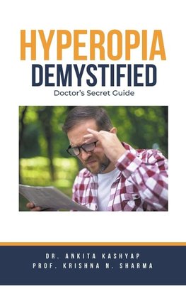 Hyperopia Demystified