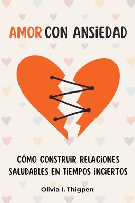 Amor con ansiedad