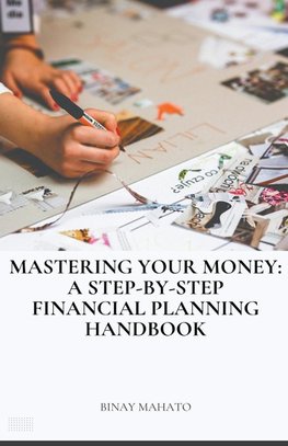 Mastering Your Money