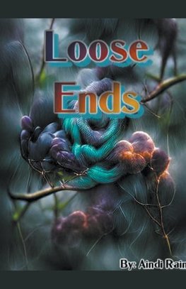 Loose Ends