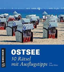 Ostsee - 50 Rätsel mit Ausflugstipps