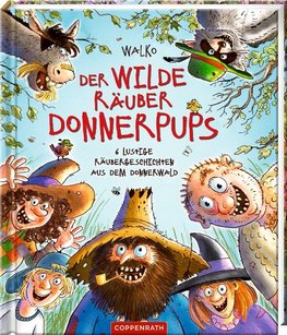 Der wilde Räuber Donnerpups