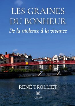 Les graines du bonheur