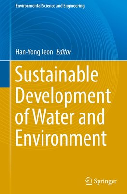 Sustainable Development of Water and Environment