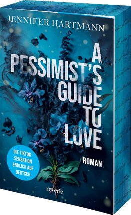 A Pessimist's Guide to Love