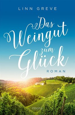 Das Weingut zum Glück