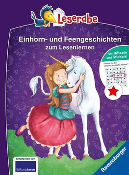 Die schönsten Einhorn- und Feengeschichten zum Lesenlernen - Leserabe ab 1. Klasse - Erstlesebuch für Kinder ab 6 Jahren