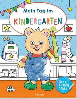 Mal doch mal! - Mein Tag im Kindergarten