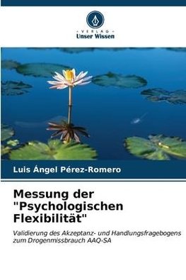 Messung der "Psychologischen Flexibilität"