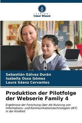 Produktion der Pilotfolge der Webserie Family 4