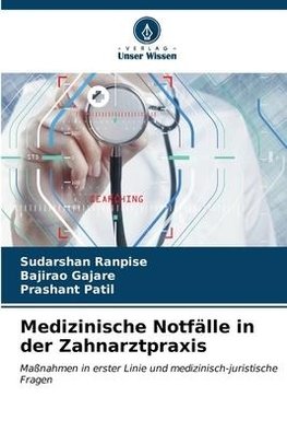 Medizinische Notfälle in der Zahnarztpraxis