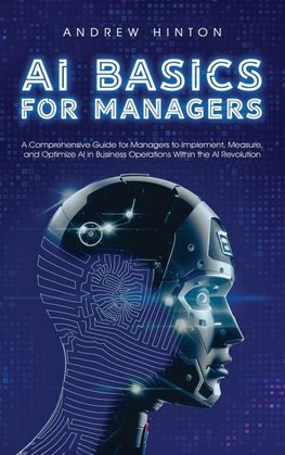 AI Basics for Managers