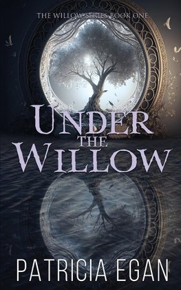 Under the Willow