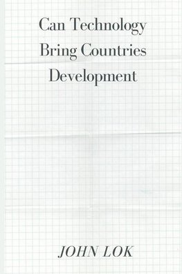 Can Technology Bring Countries Development