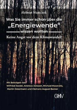 Was Sie immer schon über die ¿Energiewende¿ wissen wollten