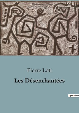 Les Désenchantées