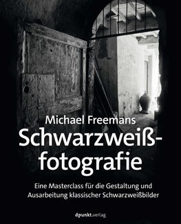 Michael Freemans Schwarzweißfotografie