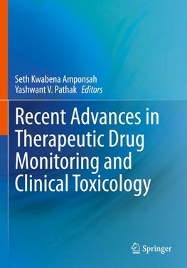 Recent Advances in Therapeutic Drug Monitoring and Clinical Toxicology