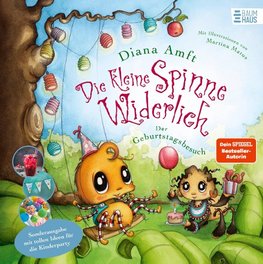 Die kleine Spinne Widerlich - Der Geburtstagsbesuch - Sonderausgabe mit tollen Ideen für die Kinderparty