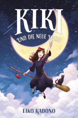 Kikis kleiner Lieferservice 2: Kiki und die neue Magie (Collector's Edition - mit Farbschnitt und Lesebändchen)