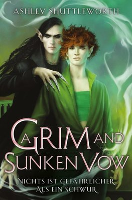 A Grim and Sunken Vow - Nichts ist gefährlicher als ein Schwur (Hollow Star Saga 3) (Erstauflage mit Farbschnitt)