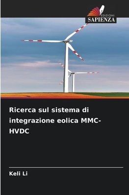 Ricerca sul sistema di integrazione eolica MMC-HVDC