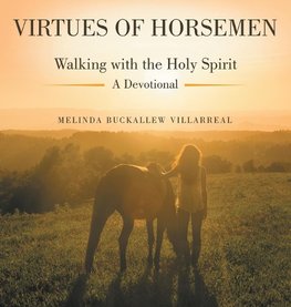 Virtues of Horsemen