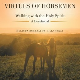 Virtues of Horsemen