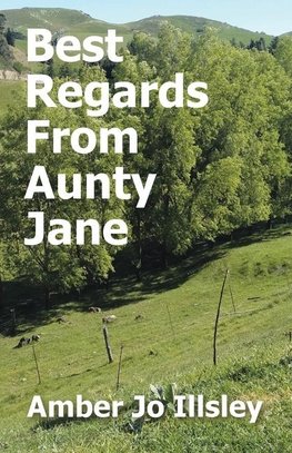 Best Regards From Aunty Jane