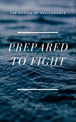 Prepared to Fight