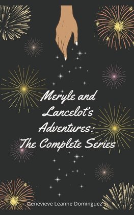 Meryle and Lancelot's Adventures