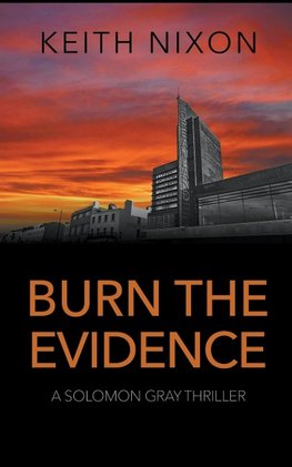 Burn The Evidence