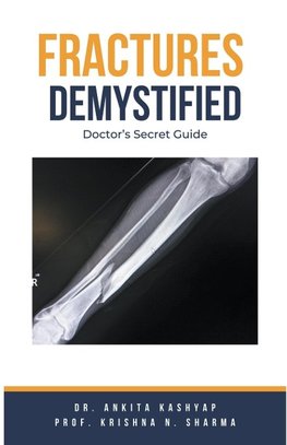 Fractures Demystified