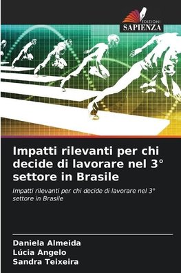 Impatti rilevanti per chi decide di lavorare nel 3° settore in Brasile