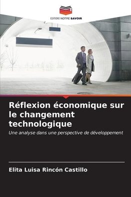 Réflexion économique sur le changement technologique