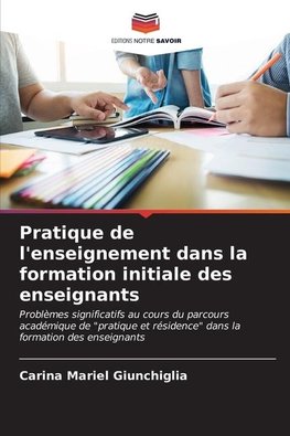 Pratique de l'enseignement dans la formation initiale des enseignants