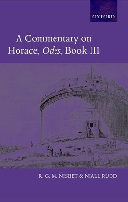 A Commentary on Horace, Odes, Book III