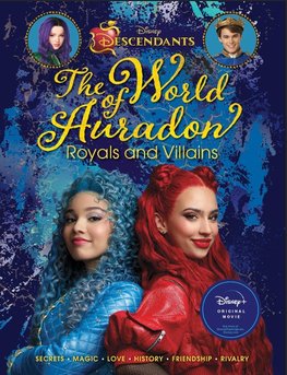 Descendants: The World of Auradon Royals and Villains