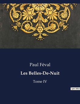 Les Belles-De-Nuit