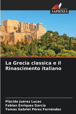 La Grecia classica e il Rinascimento italiano