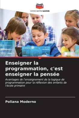 Enseigner la programmation, c'est enseigner la pensée