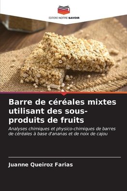 Barre de céréales mixtes utilisant des sous-produits de fruits