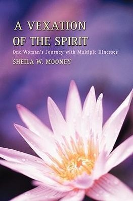 A Vexation of the Spirit