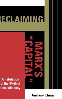 Reclaiming Marx's Capital