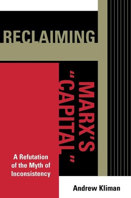 Reclaiming Marx's Capital