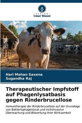 Therapeutischer Impfstoff auf Phagenlysatbasis gegen Rinderbrucellose