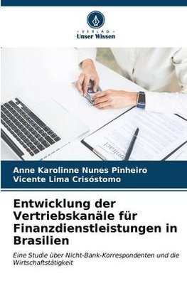 Entwicklung der Vertriebskanäle für Finanzdienstleistungen in Brasilien